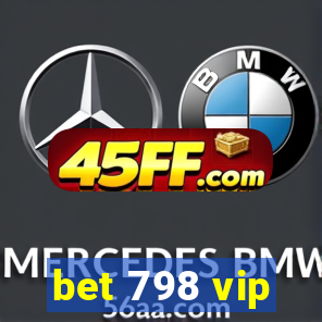 bet 798 vip
